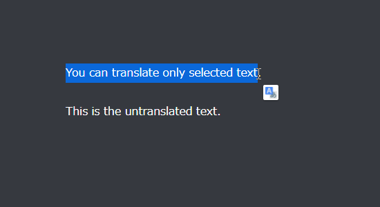 外国語のテキストを選択した時に、翻訳ボタンが表示されるようになる