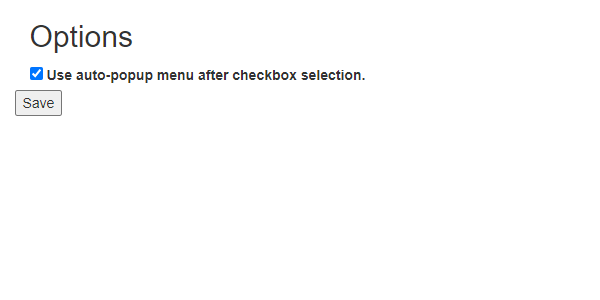 「Use auto-popup menu after checkbox selection」にチェックを入れる